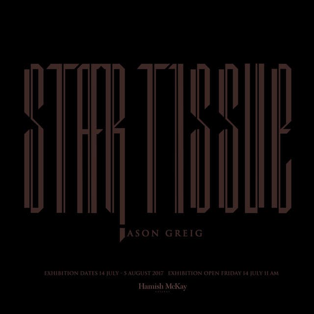 Jason Greig - Star Tissue