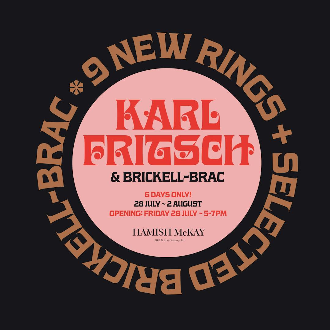 Karl Fritsch – 9 New Rings + Selected Brickell-Brac